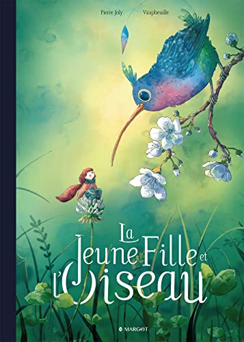 La Jeune Fille et l'Oiseau (Hardcover)