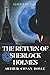 The Return of Sherlock Holmes: Illustrated and Annotated