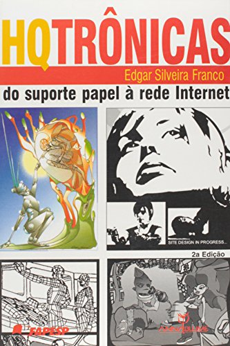 HQtrônicas: do Suporte Papel à Rede Internet (Paperback)