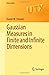 Gaussian Measures in Finite...