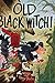 Old Black Witch