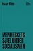 Menneskets sjæl under socialismen by Oscar Wilde
