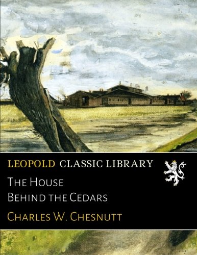 The House Behind the Cedars