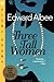 Three Tall Women (Drama, Plume) by Edward Albee