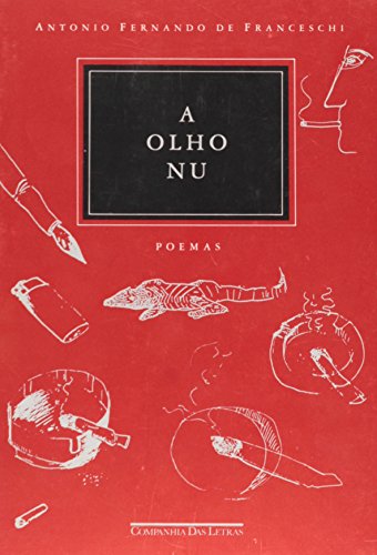 A olho nu: Poemas (Portuguese Edition)
