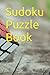 Sudoku Puzzle Book