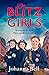 The Blitz Girls (The Blitz ...
