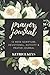 Prayer Journal by Ketrice Keys