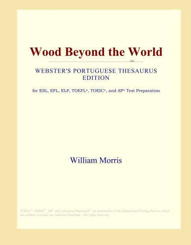 Wood Beyond the World