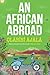 An African Abroad (Annotated)