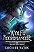 The Wolf and the Necromance...