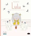 Lulu (la lapine qui habitait deux maisons)