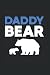 Daddy Bear Calendar 2022: F...