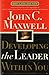 Developing the Leader Within You