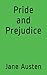 Pride and Prejudice
