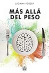 Más allá del peso