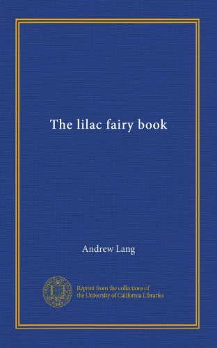 The lilac fairy book