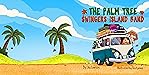 The Palm Tree Swingers Isla...