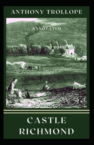 Castle Richmond Annotated
