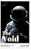The VOID: A Space Opera (The Void A Space Opera Series)