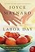 Labor Day by Joyce Maynard