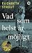 Vad som helst är möjligt