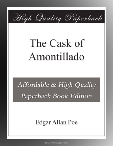 The Cask of Amontillado