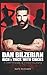Dan Bilzerian: Rich & Thick...