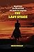 The Last Stage