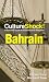 Culture Shock! Bahrain by Harvey Tripp