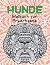 Hunde - Malbuch für Erwachsene by Betty Peter