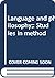 Language and philosophy;: Studies in method