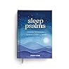 Sleep Psalms: Nightly Moments of Mindfulness and Rest - Prayer Devotional