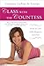 Class with the Countess: How to Live with Elegance and Flair