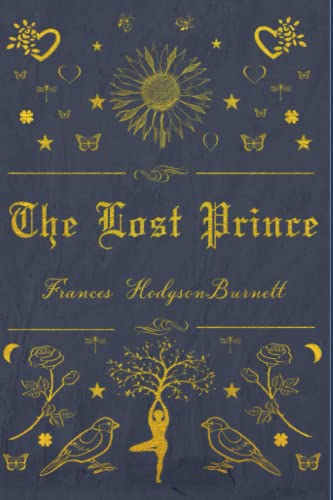 The Lost Prince: With original illustrations