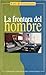 La frontera del hombre (Let...