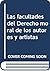 Las facultades del derecho ...