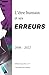 L'être humain et ses erreurs: Édition de poche - version 2.0 (French Edition)