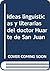 Ideas lingüísticas y litera...