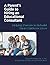 A Parent's Guide to Hiring an Educational Consultant: Helping Parents to Rebuild Their Children's Lives