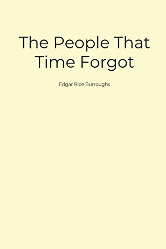 The People That Time Forgot