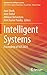 Intelligent Systems: Proceedings of SCIS 2021 (Algorithms for Intelligent Systems)