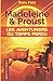Madeleine et Proust, les av...
