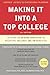 Making It into a Top College, 2nd Edition: 10 Steps to Gaining Admission to Selective Colleges and Universities