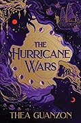 The Hurricane Wars (The Hurricane Wars, #1) 