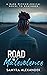 Road To Malevolence: A Psychological Tale of Innocence Lost and Vengeance Awakened