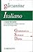 Italiano. Grammatica, sintassi, dubbi