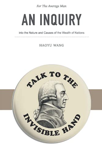The Wealth of Nations: For The Average Man (Paperback)