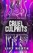 Cruel Culprits: Nicolas & V...