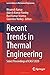Recent Trends in Thermal Engineering: Select Proceedings of ICAST 2020 (Lecture Notes in Mechanical Engineering)
